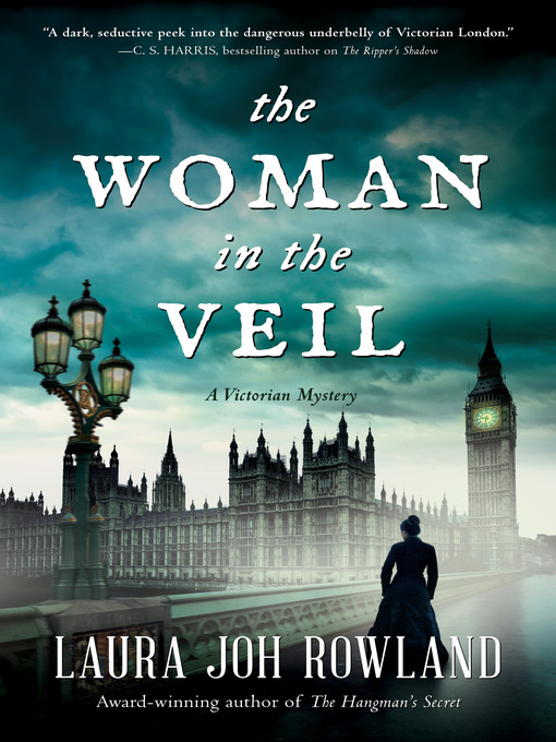 Title details for The Woman in the Veil by Laura Joh Rowland - Available